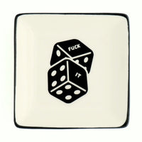 Square Trinket Tray Fuck It Dice - JoeyRae