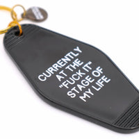 F It Stage of Life Motel Keychain - JoeyRae
