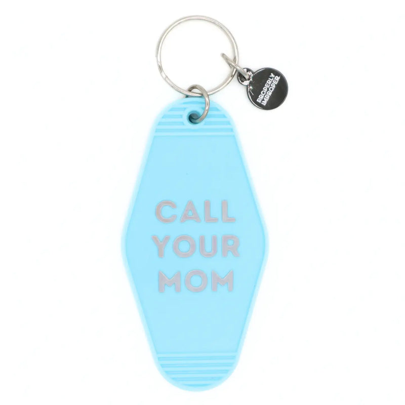 Call Your Mom Motel Keychain - JoeyRae