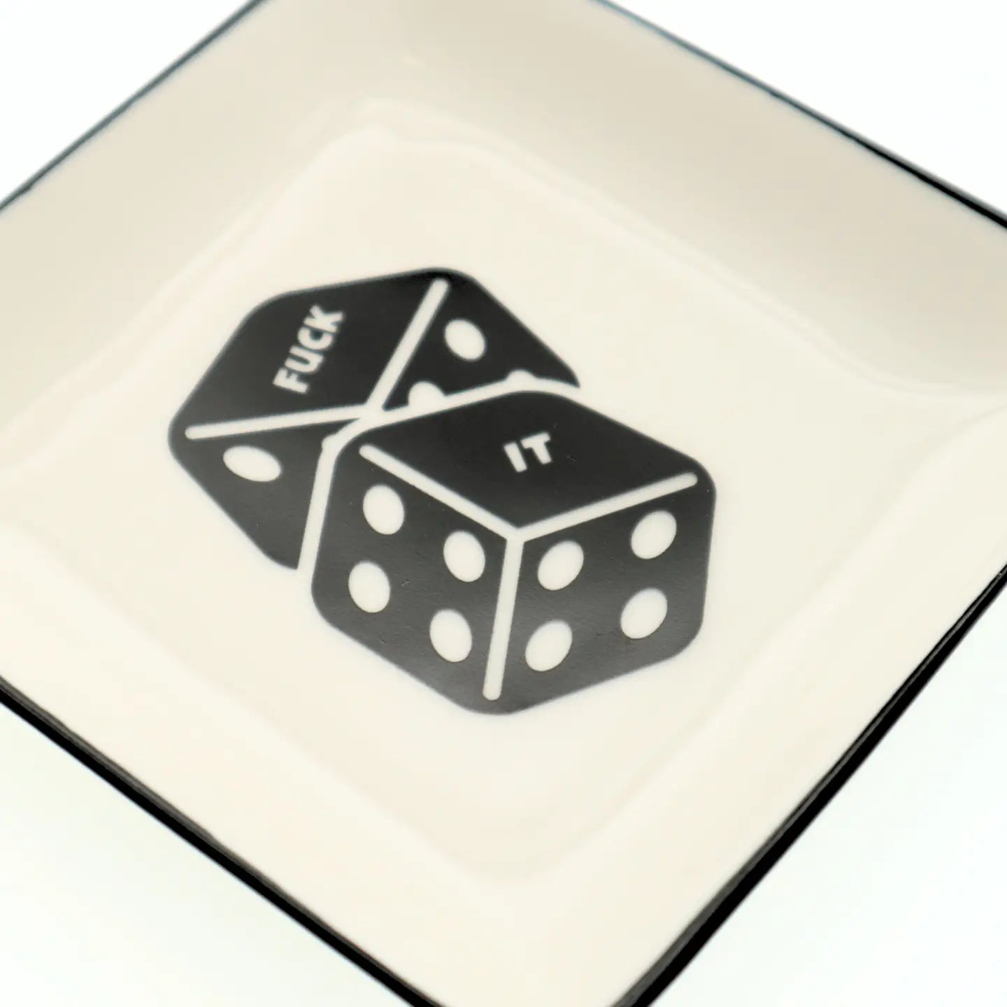 Square Trinket Tray Fuck It Dice - JoeyRae
