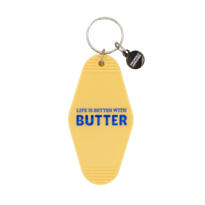 Life Is Better with Butter Motel Keychain - JoeyRae