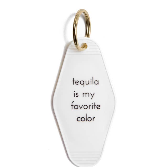 Tequila Is My Favorite Color Key Tag - JoeyRae
