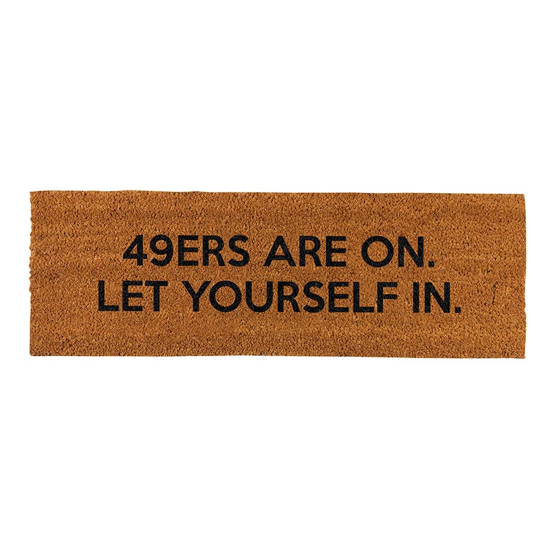 49ers Are On Door Mat - JoeyRae